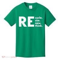 Recycle Reuse Renew Rethink Crisis Environmental Activism Kids T-Shirt thumb 0