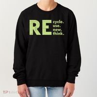 Recycle Reuse Renew Rethink Crisis Activism Women's Sweatshirt thumb 0