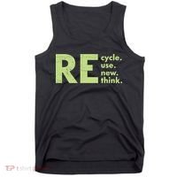 Recycle Reuse Renew Rethink Crisis Activism Tank Top thumb 0