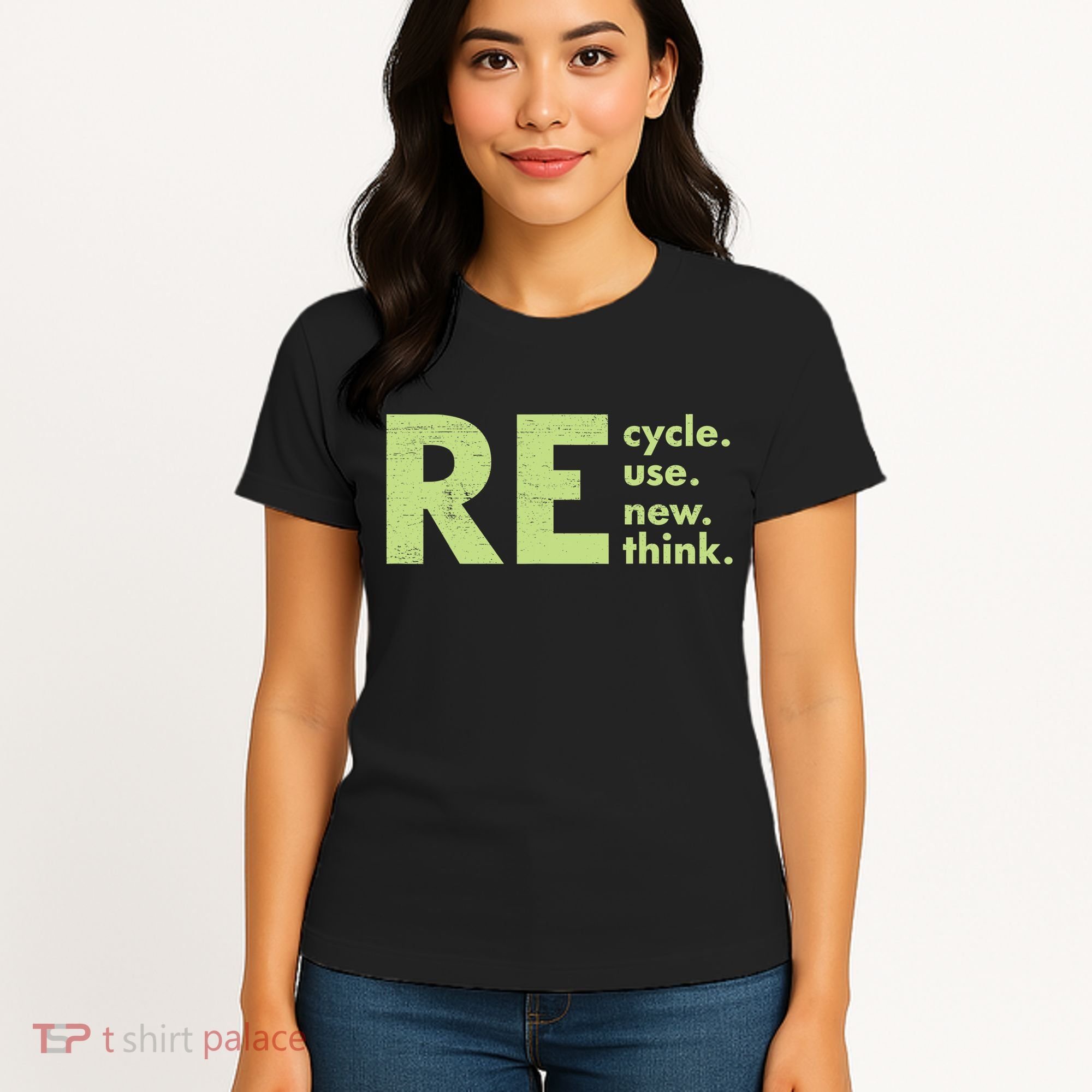 Recycle Reuse Renew Rethink Crisis Activism Women's T-Shirt