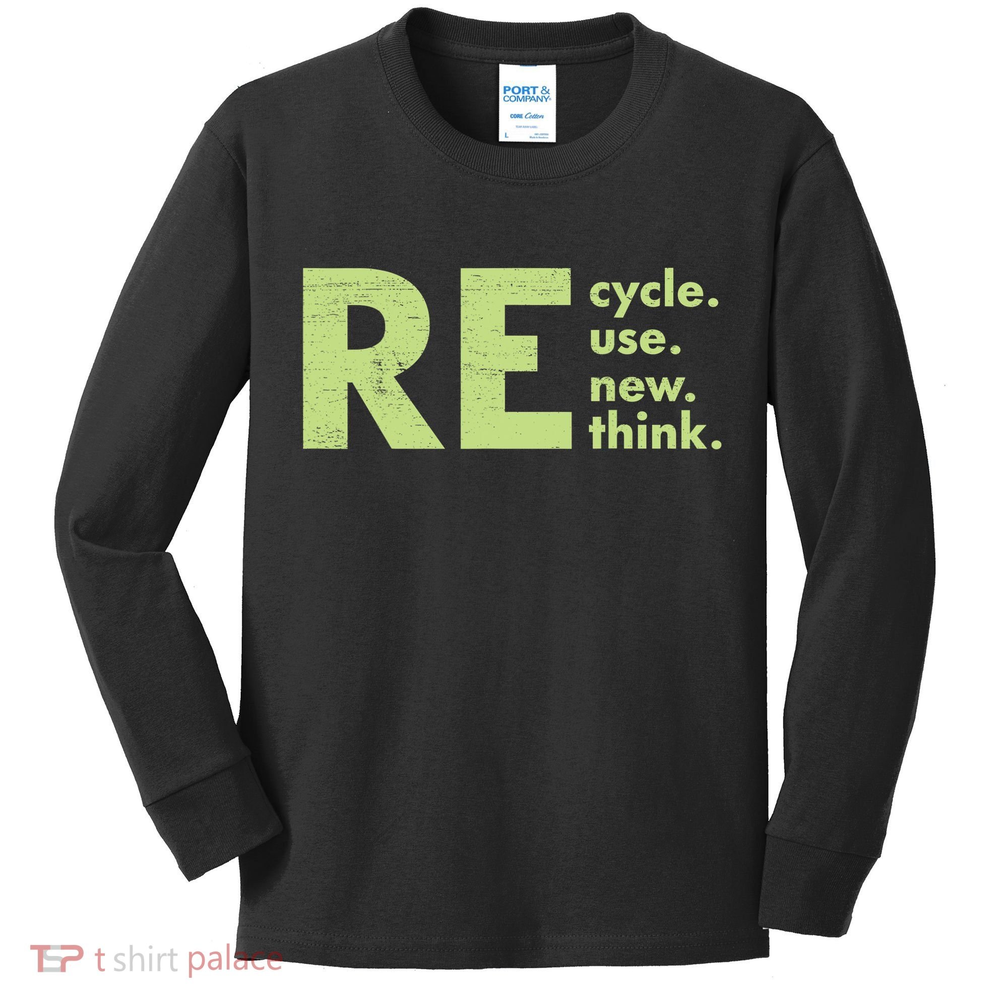 Recycle Reuse Renew Rethink Crisis Activism Kids Long Sleeve Shirt