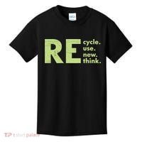Recycle Reuse Renew Rethink Crisis Activism Kids T-Shirt thumb 0