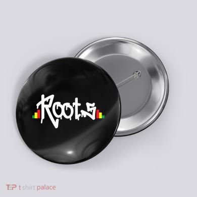 Reggae Roots Rasta Rastafari Grafitti Hip Hop Dub DnB Jungle Button