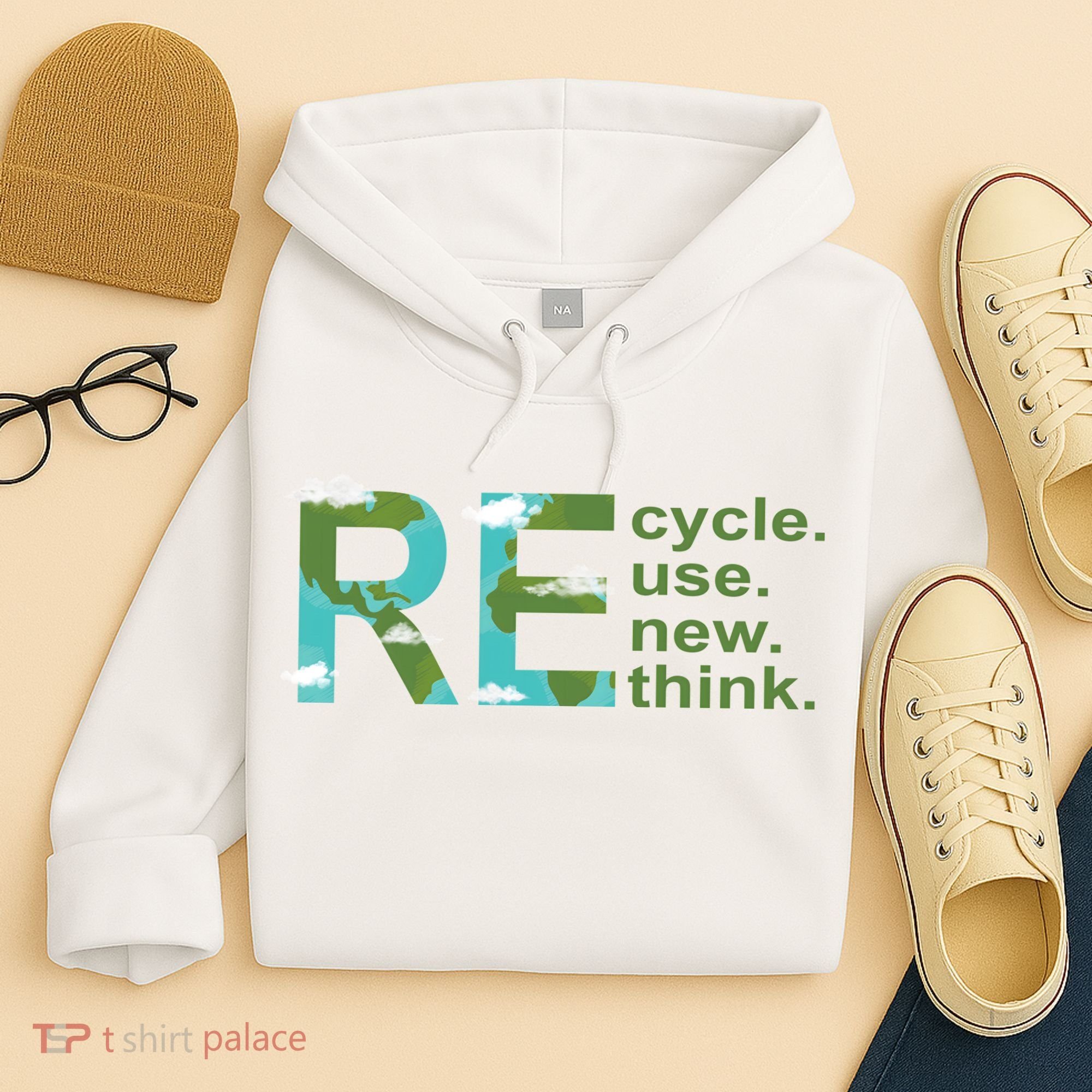 Recycle Reuse Renew Rethink Earth Day Hoodie
