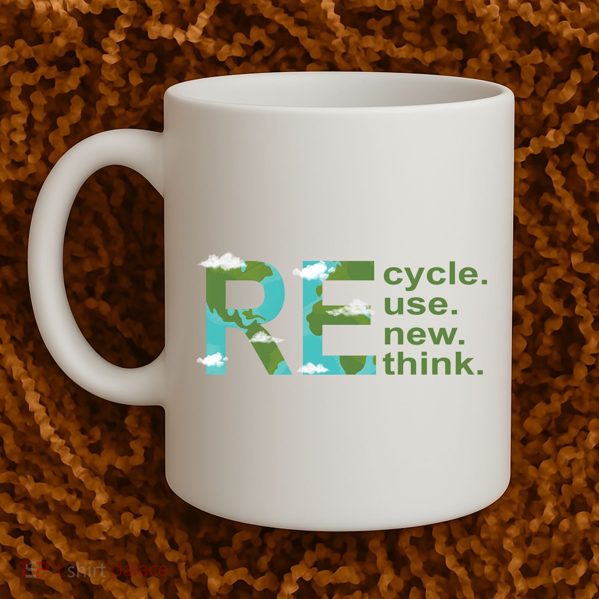 Recycle Reuse Renew Rethink Earth Day Coffee Mug