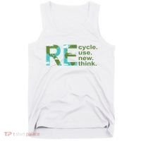 Recycle Reuse Renew Rethink Earth Day Tank Top thumb 0
