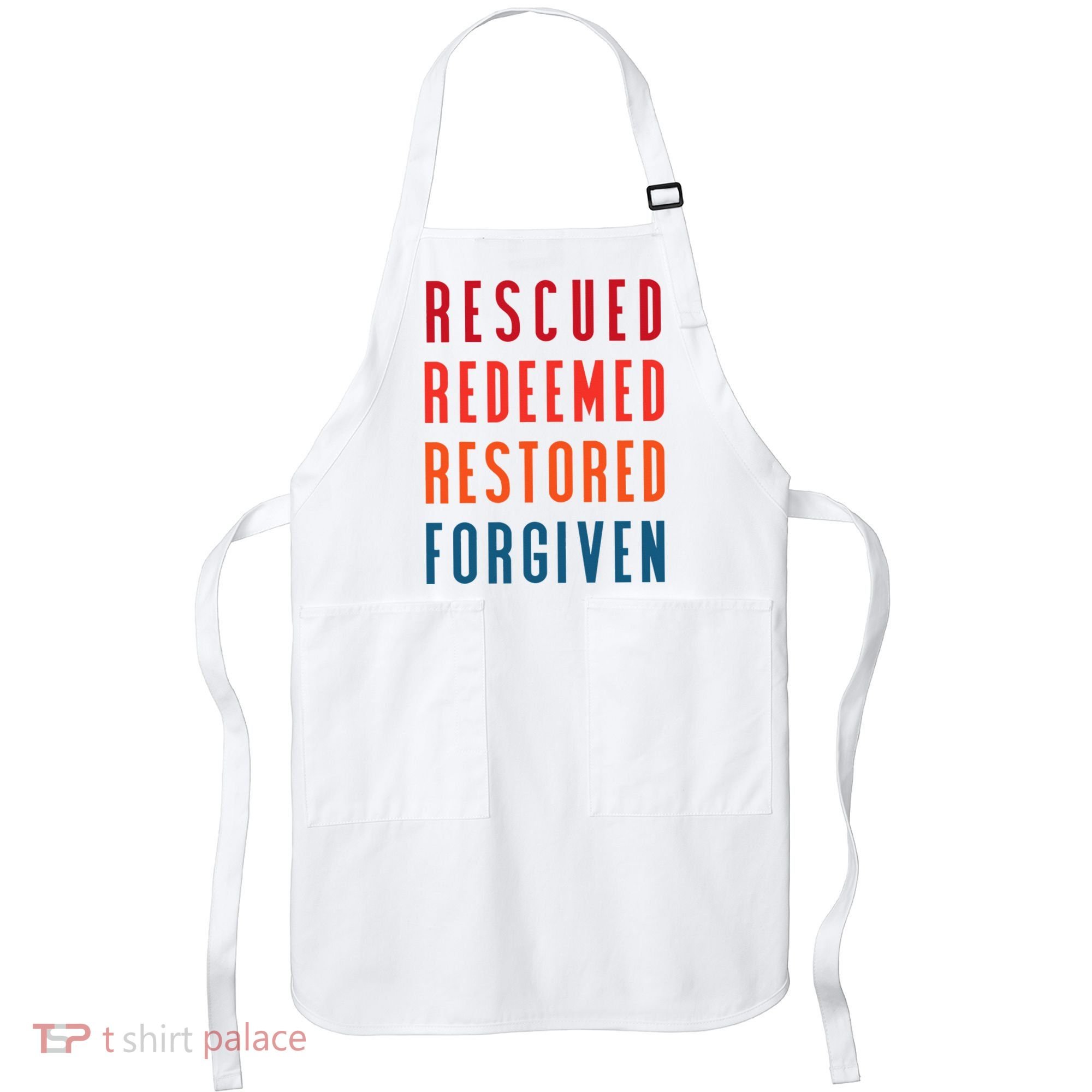 Rescued, Redeemed, Restored, Forgiven Religious Christian Apron