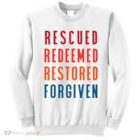 Rescued, Redeemed, Restored, Forgiven Religious Christian Sweatshirt thumb 0