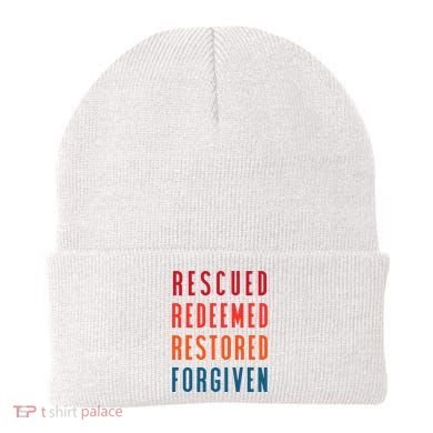 Rescued, Redeemed, Restored, Forgiven Religious Christian Beanie