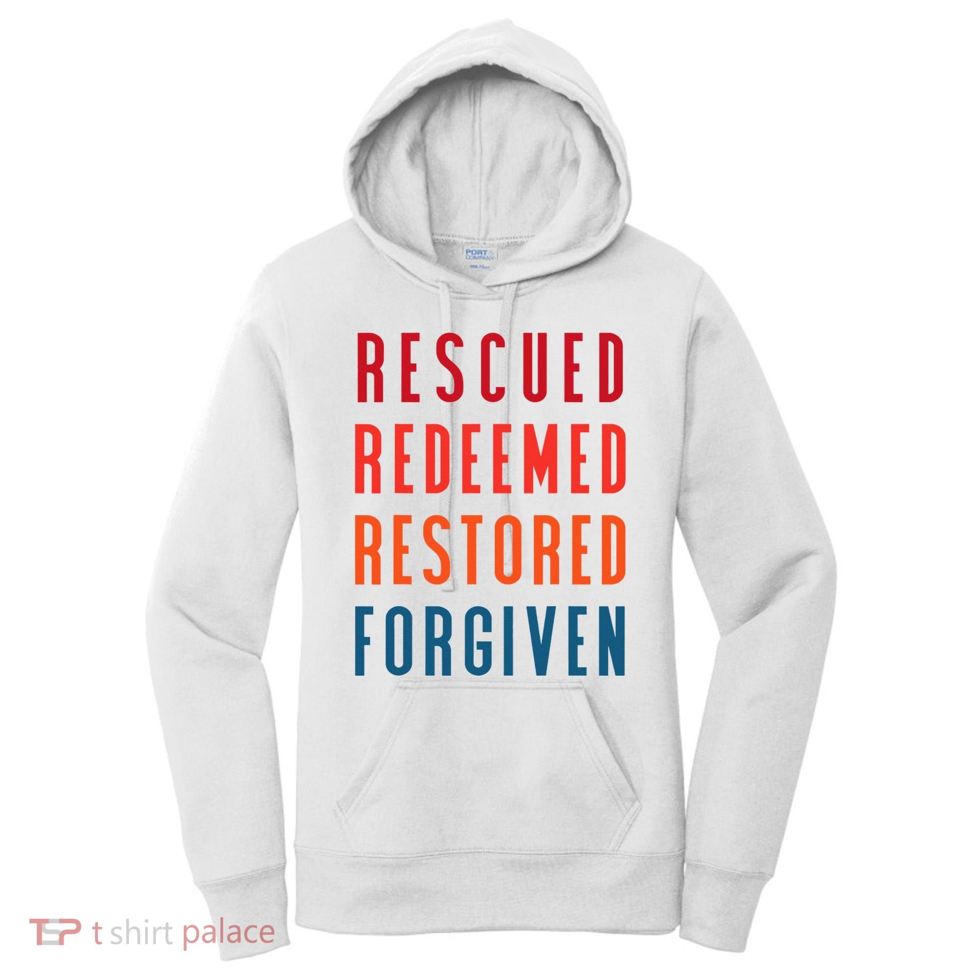 Rescued, Redeemed, Restored, Forgiven Religious Christian Women's Hoodie
