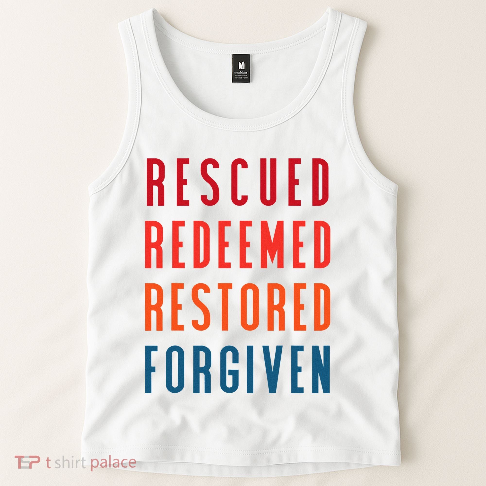 Rescued, Redeemed, Restored, Forgiven Religious Christian Tank Top