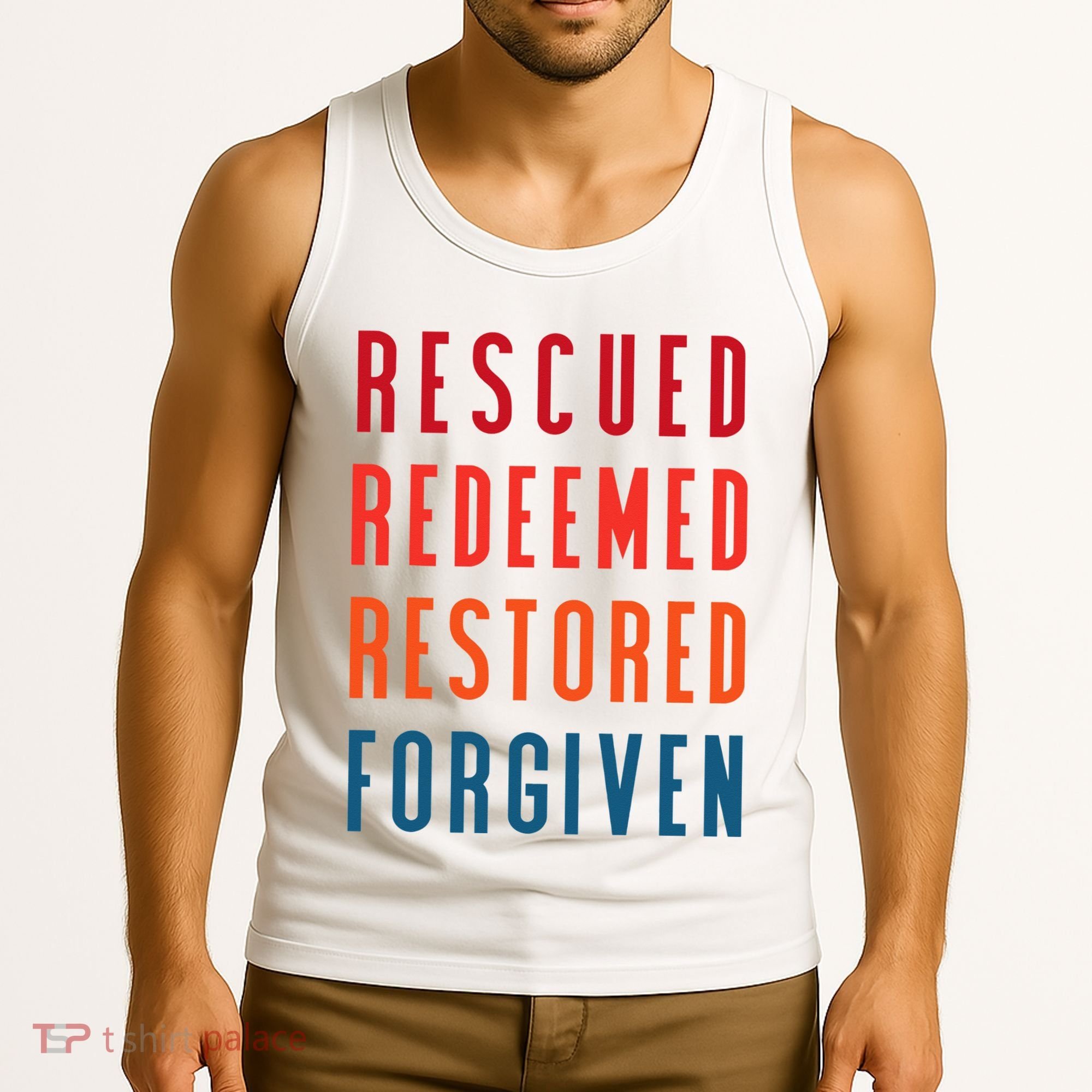 Rescued, Redeemed, Restored, Forgiven Religious Christian Tank Top