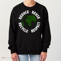 Recycle Reduce Reuse Respect Earth Day Women's Sweatshirt thumb 0