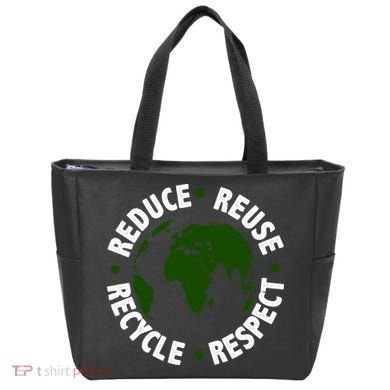 Recycle Reduce Reuse Respect Earth Day Tote Bag