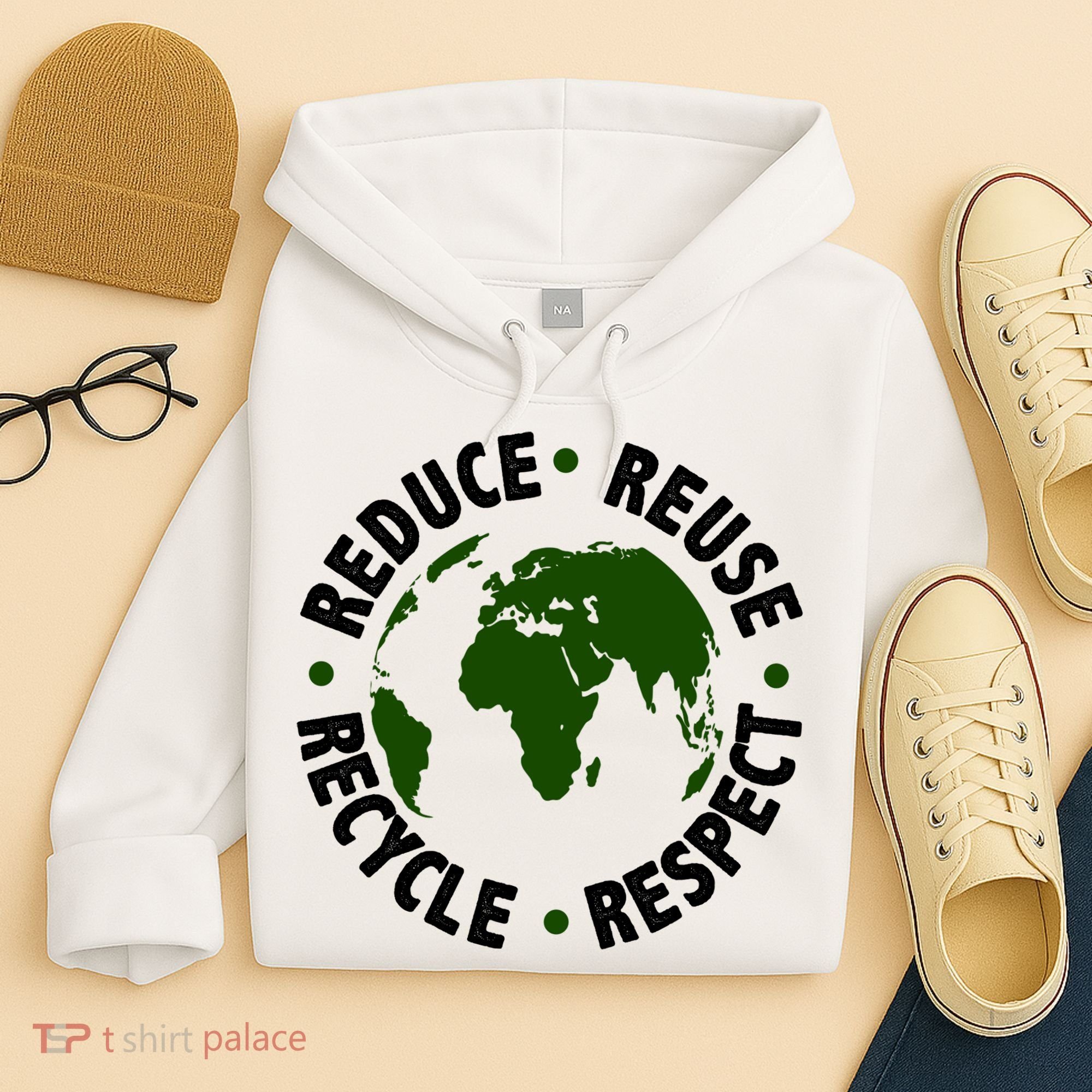 Recycle Reduce Reuse Respect Earth Day Hoodie
