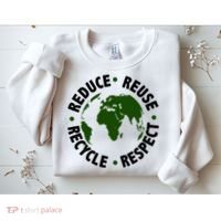 Recycle Reduce Reuse Respect Earth Day Sweatshirt thumb 2