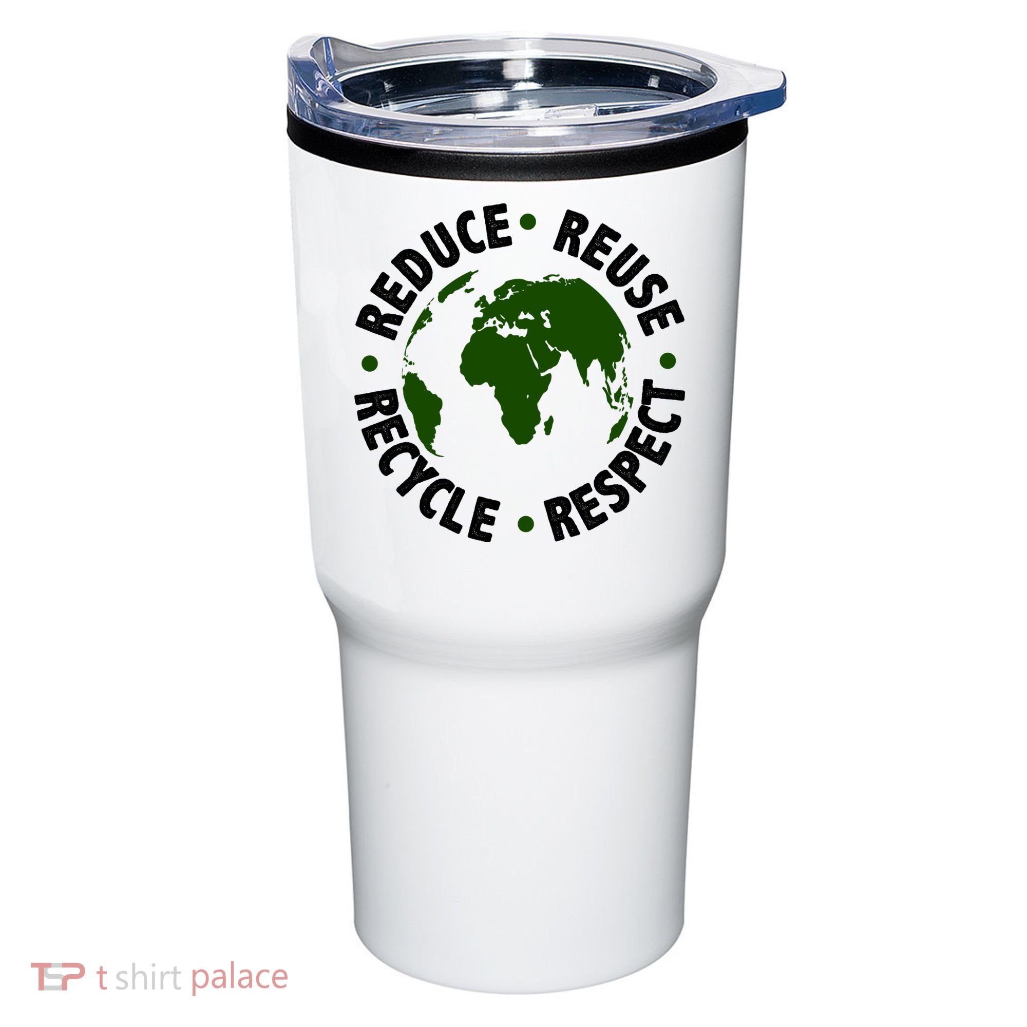 Recycle Reduce Reuse Respect Earth Day Tumbler