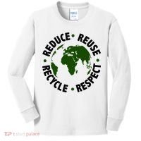 Recycle Reduce Reuse Respect Earth Day Kids Long Sleeve Shirt thumb 0