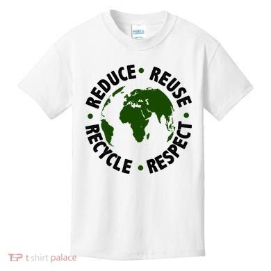 Recycle Reduce Reuse Respect Earth Day Kids T-Shirt