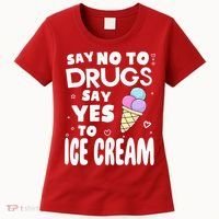 Red Ribbon Squad Week Say No To Say Yes To ICE CREAM Women's T-Shirt thumb 0