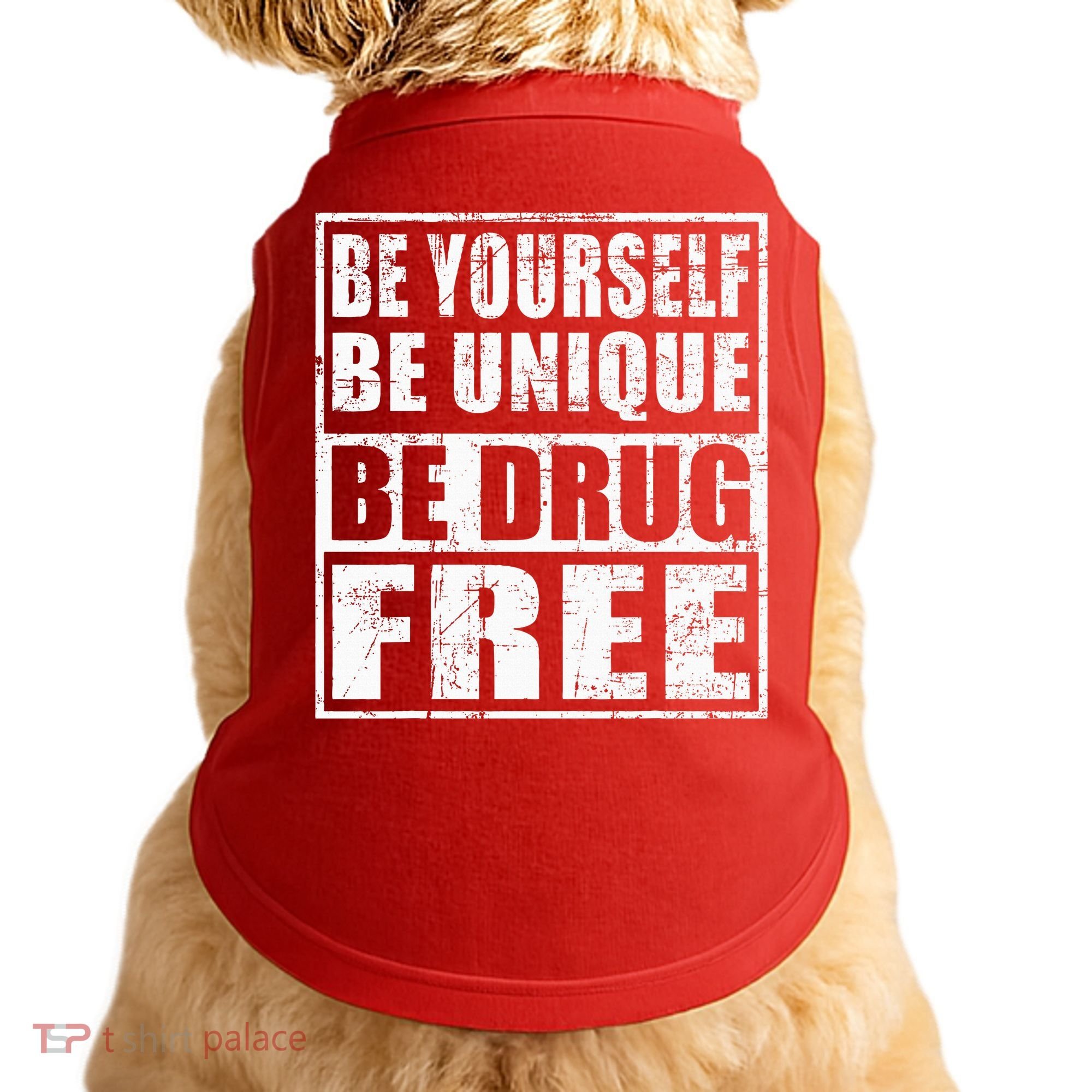 Red Ribbon Squad Week Be Yourself Be Unique Be Drug Free Doggie Tank