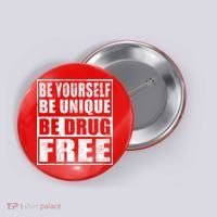 Red Ribbon Squad Week Be Yourself Be Unique Be Drug Free Button thumb 0