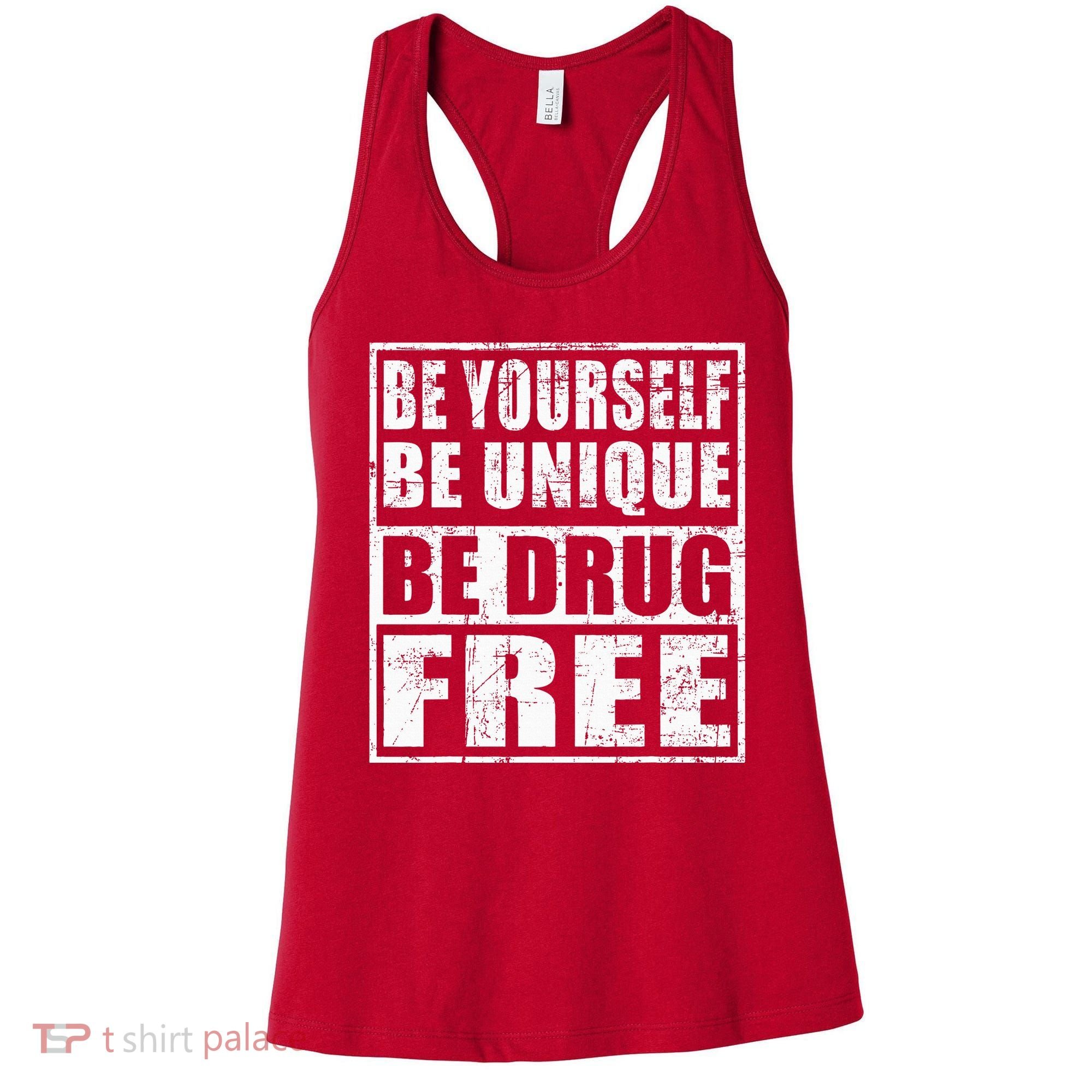 Red Ribbon Squad Week Be Yourself Be Unique Be Drug Free Women's Tank Top