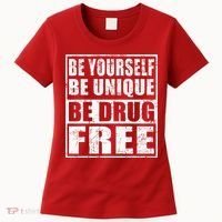 Red Ribbon Squad Week Be Yourself Be Unique Be Drug Free Women's T-Shirt thumb 0
