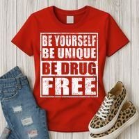 Red Ribbon Squad Week Be Yourself Be Unique Be Drug Free Women's T-Shirt thumb 3