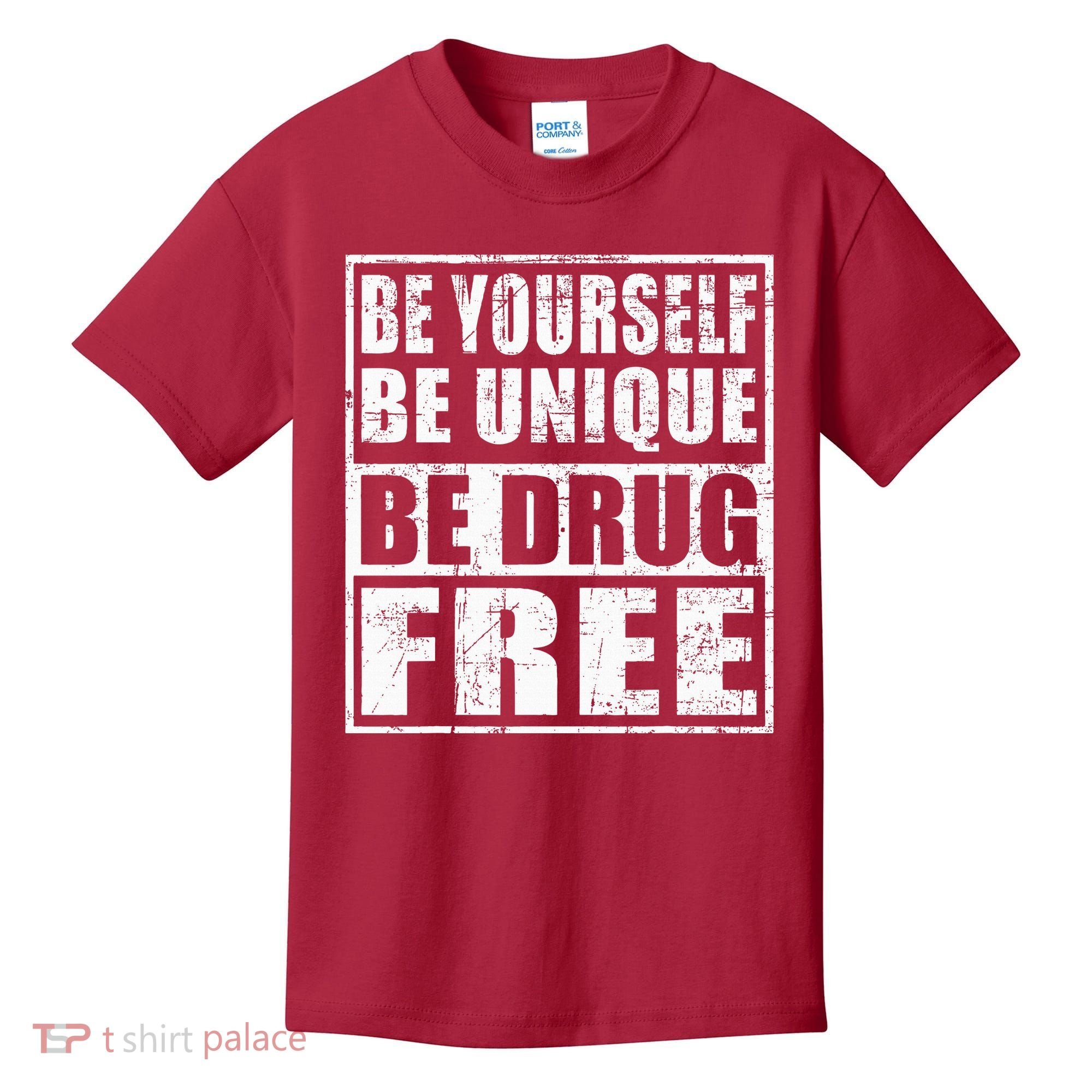 Red Ribbon Squad Week Be Yourself Be Unique Be Drug Free Kids T-Shirt