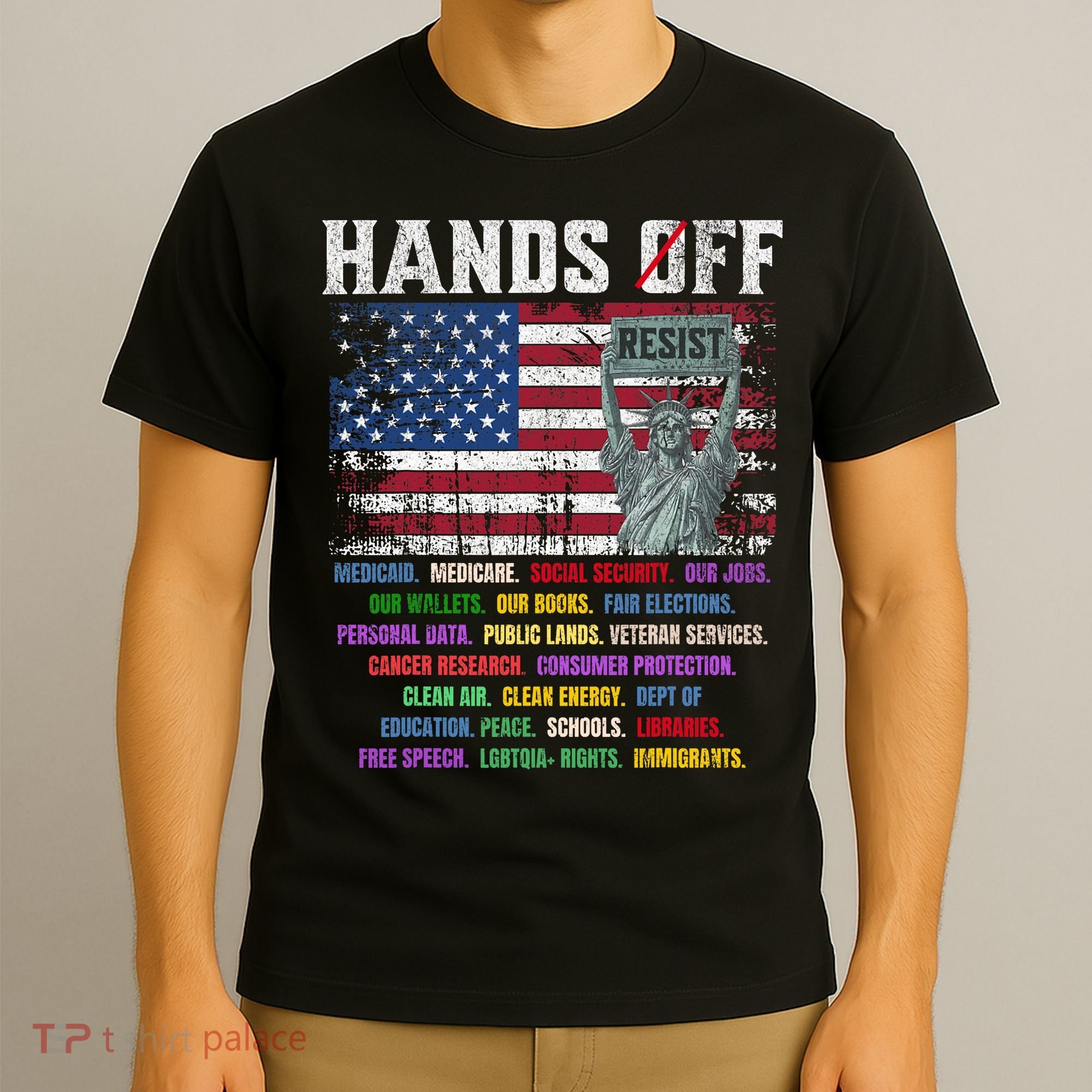 Resist Resistance Statue Of Liberty Hands Off Protest  T-Shirt