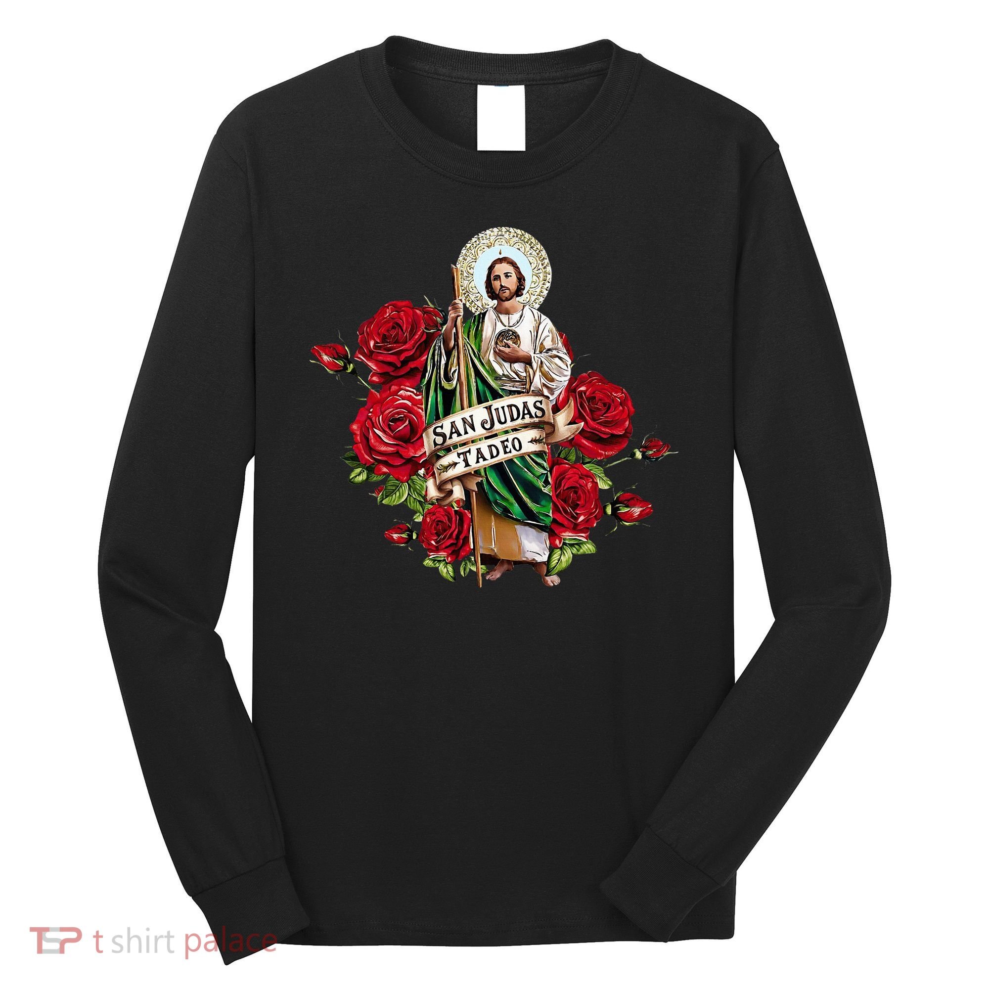 Red Roses San Judas Tadeo Con Bandera De MéXico Long Sleeve Shirt