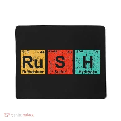 Rush (ru S H) Periodic Table Elements Mousepad
