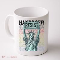 Resist Resistance Statue Of Liberty Hands Off Protest   Coffee Mug thumb 0