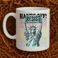 Resist Resistance Statue Of Liberty Hands Off Protest   Coffee Mug thumb 2