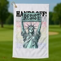 Resist Resistance Statue Of Liberty Hands Off Protest   Golf Towel thumb 1