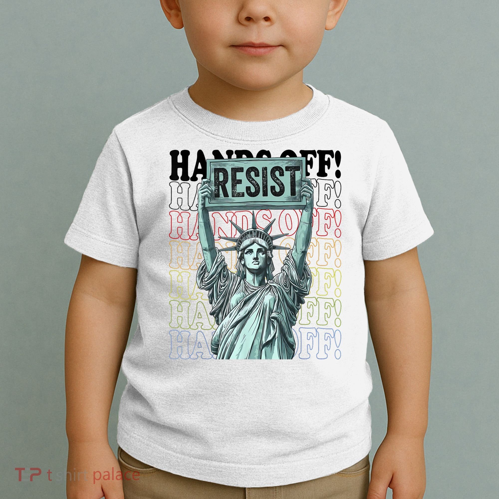 Resist Resistance Statue Of Liberty Hands Off Protest   Toddler T-Shirt