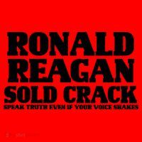 Ronald Reagan Sold Crack  Speak Truth Even If Your Voice Shakes Santa Hat thumb 1