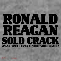 Ronald Reagan Sold Crack  Speak Truth Even If Your Voice Shakes Toddler Hoodie thumb 2