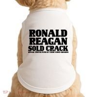 Ronald Reagan Sold Crack  Speak Truth Even If Your Voice Shakes Doggie Tank thumb 0