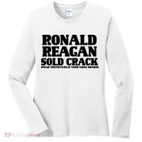 Ronald Reagan Sold Crack  Speak Truth Even If Your Voice Shakes Women's Long Sleeve Shirt thumb 0