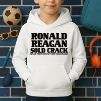 Ronald Reagan Sold Crack  Speak Truth Even If Your Voice Shakes Kids Hoodie thumb 2