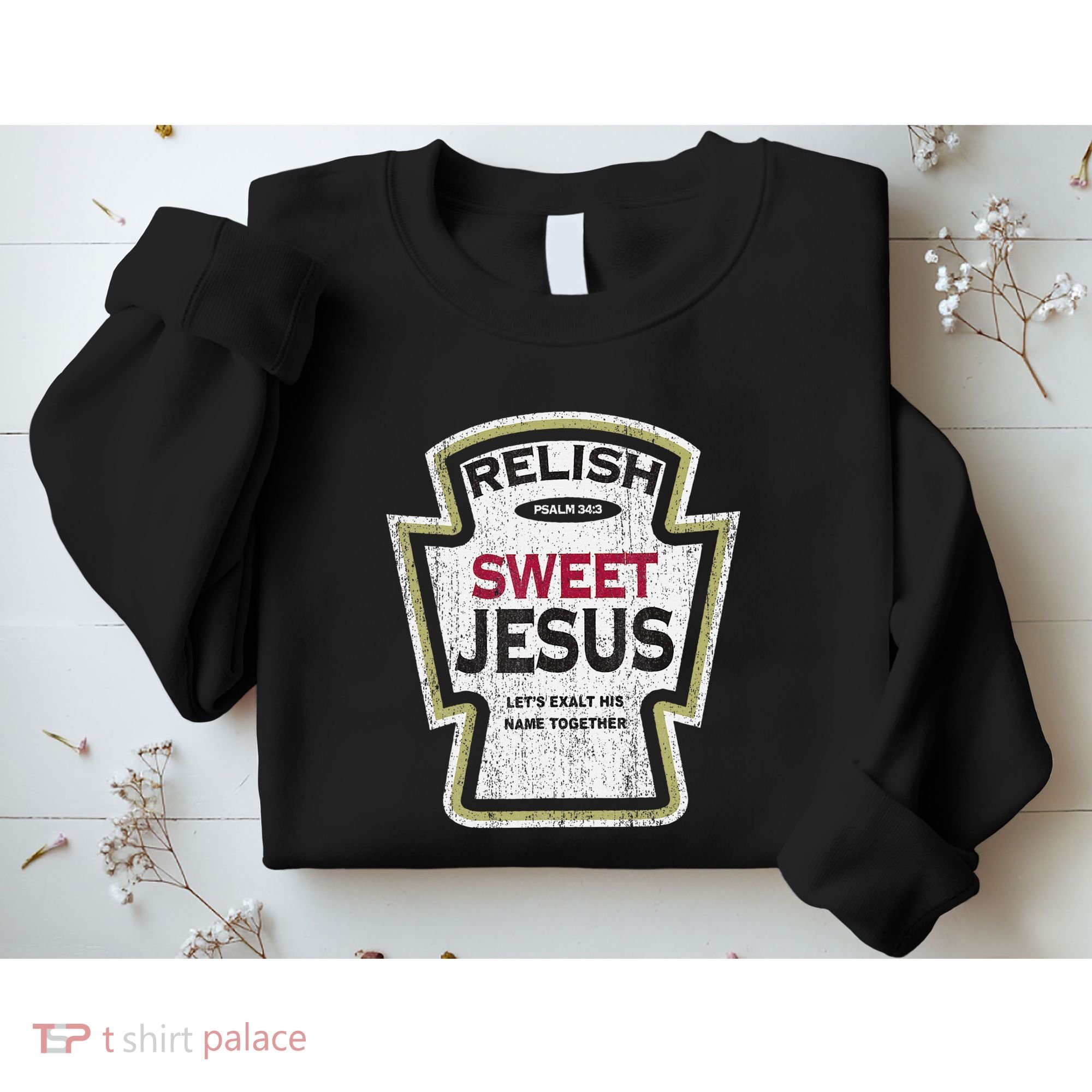 Retro Relish Sweet Jesus Sweatshirt