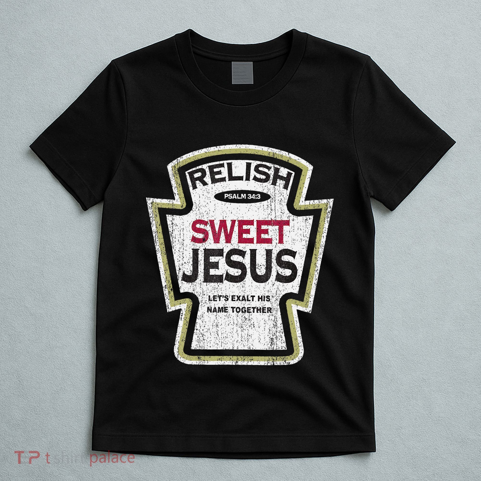Retro Relish Sweet Jesus T-Shirt