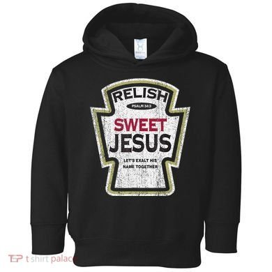 Retro Relish Sweet Jesus Toddler Hoodie