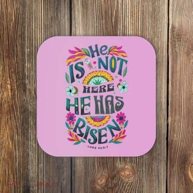 Risen Resurrection Sunday Easter Christian Coaster