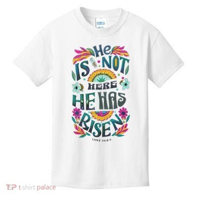 Risen Resurrection Sunday Easter Christian Kids T-Shirt