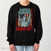 Resist Resistance Statue Of Liberty Hands Off Protest Women's Sweatshirt thumb 0