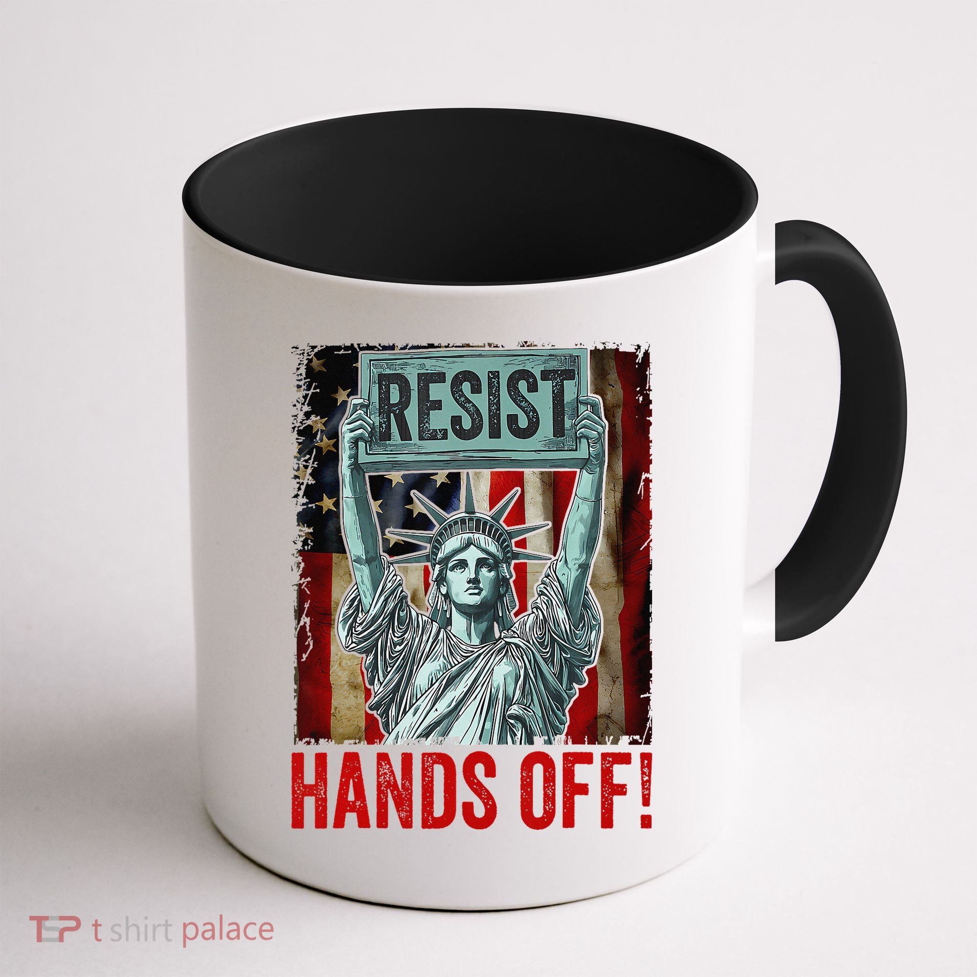Resist Resistance Statue Of Liberty Hands Off Protest Coffee Mug