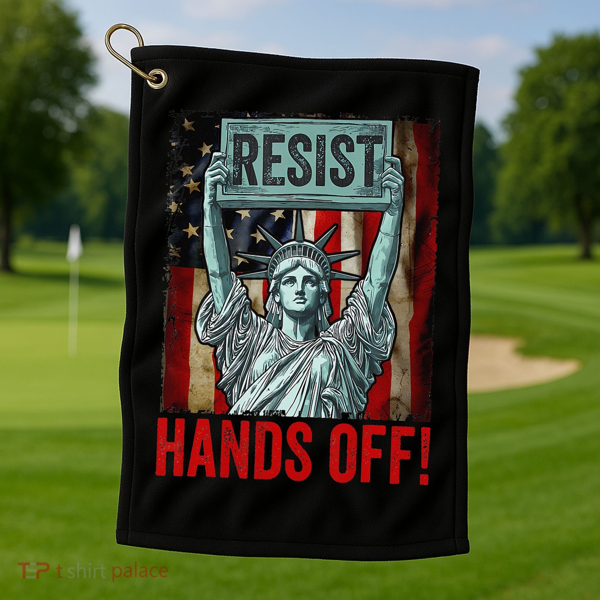 Resist Resistance Statue Of Liberty Hands Off Protest Golf Towel